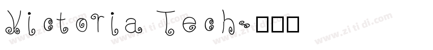 Victoria Tech字体转换